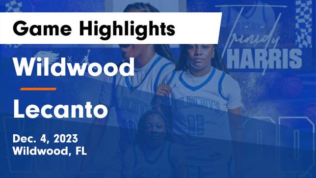 Watch this highlight video of the Wildwood (FL) girls basketball team in its game Wildwood  vs Lecanto  Game Highlights - Dec. 4, 2023 on Dec 4, 2023