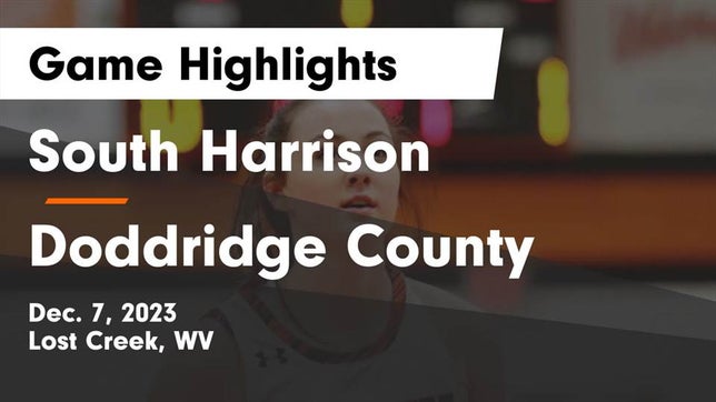 Watch this highlight video of the South Harrison (Lost Creek, WV) girls basketball team in its game South Harrison  vs Doddridge County  Game Highlights - Dec. 7, 2023 on Dec 7, 2023