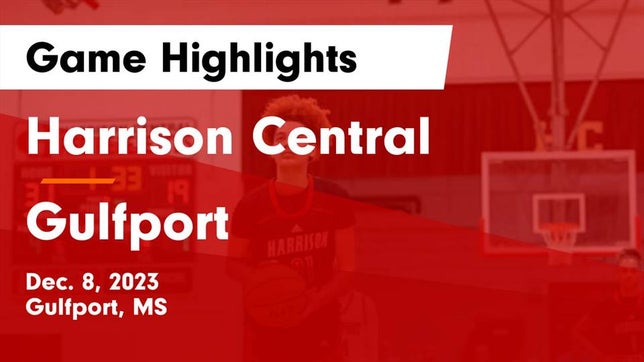 Watch this highlight video of the Harrison Central (Gulfport, MS) girls basketball team in its game Harrison Central  vs Gulfport  Game Highlights - Dec. 8, 2023 on Dec 8, 2023