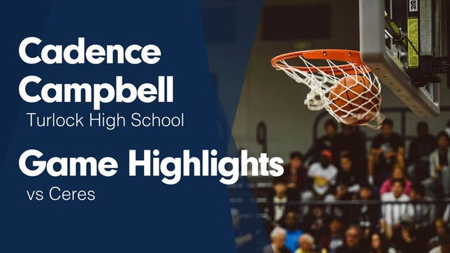Watch this highlight video of Cadence Campbell