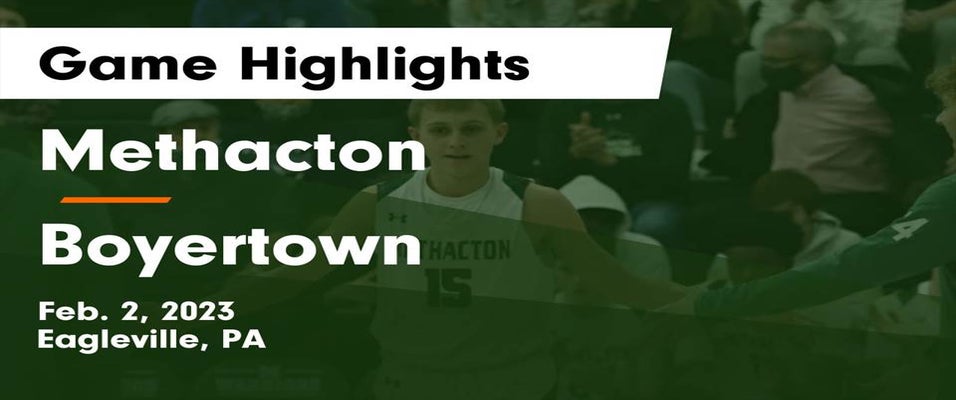 Methacton vs Boyertown | Basketball | 2/2