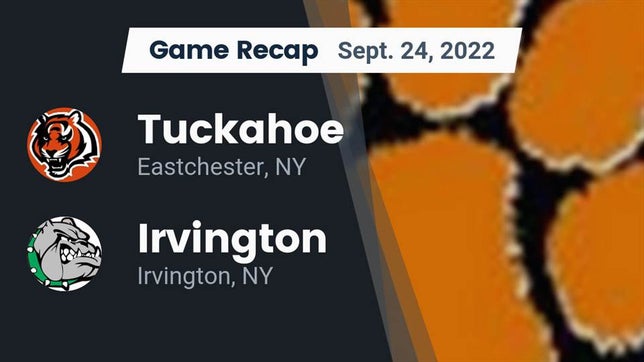 Watch this highlight video of the Tuckahoe (Eastchester, NY) football team in its game Recap: Tuckahoe  vs. Irvington  2022 on Sep 24, 2022