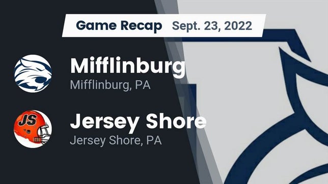 Watch this highlight video of the Mifflinburg (PA) football team in its game Recap: Mifflinburg  vs. Jersey Shore  2022 on Sep 23, 2022