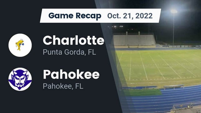 Watch this highlight video of the Charlotte (Punta Gorda, FL) football team in its game Recap: Charlotte  vs. Pahokee  2022 on Oct 21, 2022