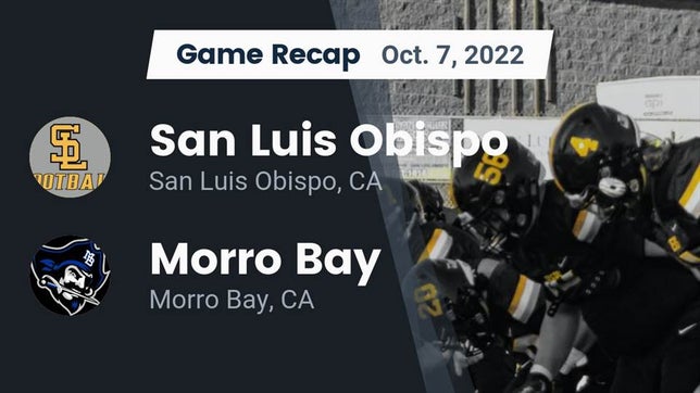 Watch this highlight video of the San Luis Obispo (CA) football team in its game Recap: San Luis Obispo  vs. Morro Bay  2022 on Oct 8, 2022