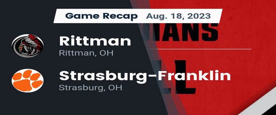 StrasburgFranklin vs Rittman Football 8/18/2023