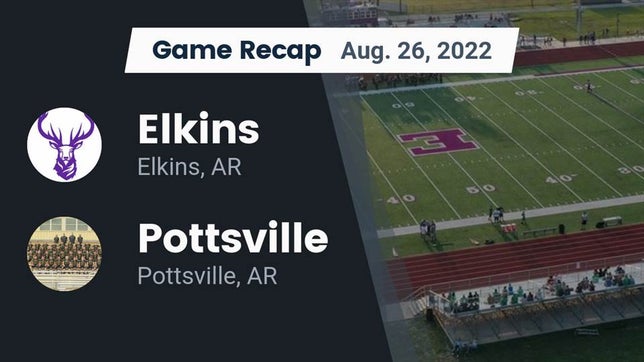 Watch this highlight video of the Elkins (AR) football team in its game Recap: Elkins  vs. Pottsville  2022 on Aug 26, 2022