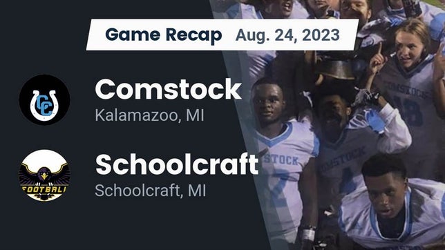 Watch this highlight video of the Comstock (Kalamazoo, MI) football team in its game Recap: Comstock  vs. Schoolcraft  2023 on Aug 24, 2023