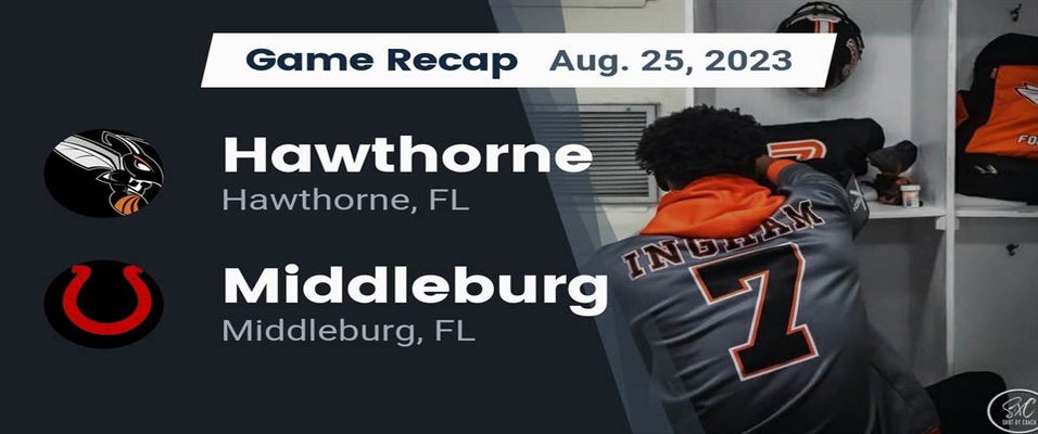 Middleburg vs Hawthorne | Football | 8/25/2023
