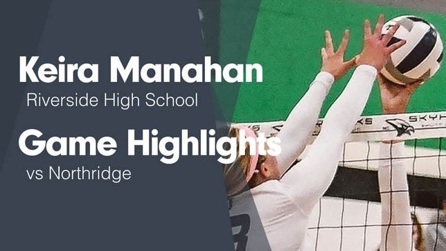 Watch this highlight video of Keira Manahan
