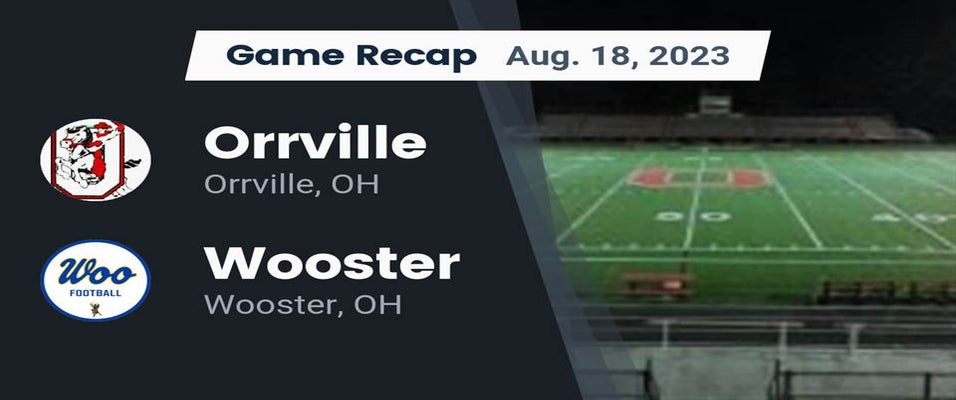 Wooster vs Orrville Football 8/18