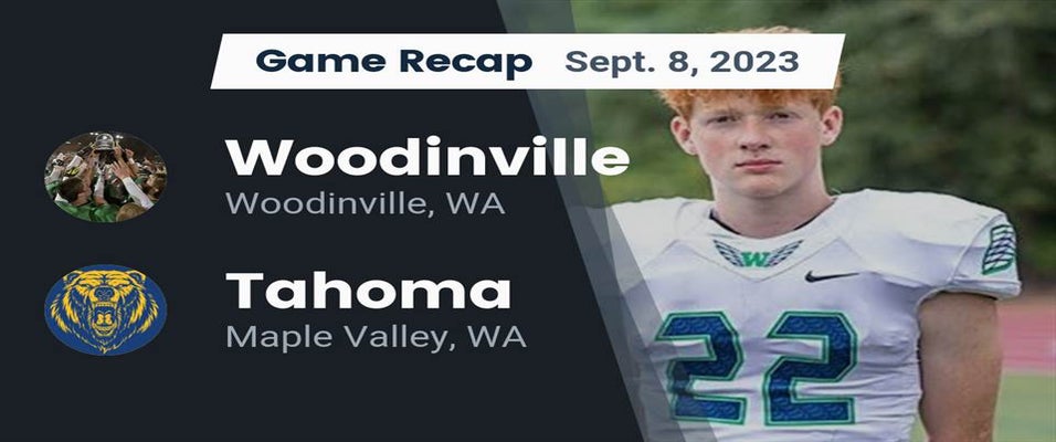 Woodinville vs Tahoma | Football | 9/8/2023