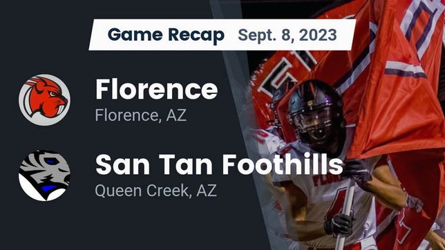 Watch this highlight video of the Florence (AZ) football team in its game Recap: Florence  vs. San Tan Foothills  2023 on Sep 8, 2023