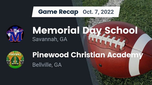 Watch this highlight video of the Memorial Day (Savannah, GA) football team in its game Recap: Memorial Day School vs. Pinewood Christian Academy 2022 on Oct 7, 2022