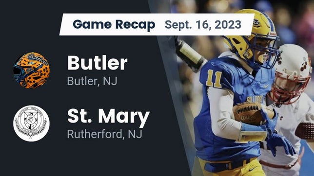 Watch this highlight video of the Butler (NJ) football team in its game Recap: Butler  vs. St. Mary  2023 on Sep 16, 2023