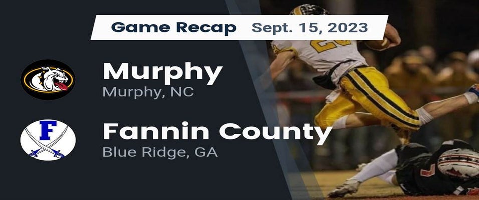 Fannin County vs Murphy | Football | 9/15/2023