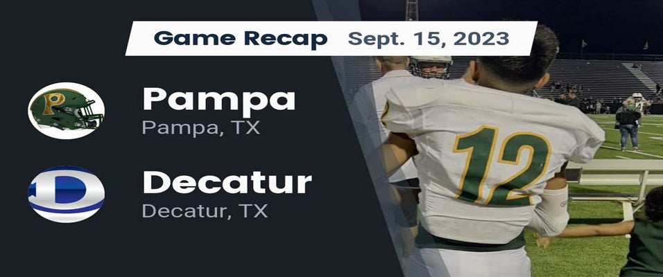 Pampa vs Decatur | Football | 9/15/2023