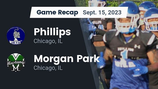 Watch this highlight video of the Phillips (Chicago, IL) football team in its game Recap: Phillips  vs. Morgan Park  2023 on Sep 14, 2023