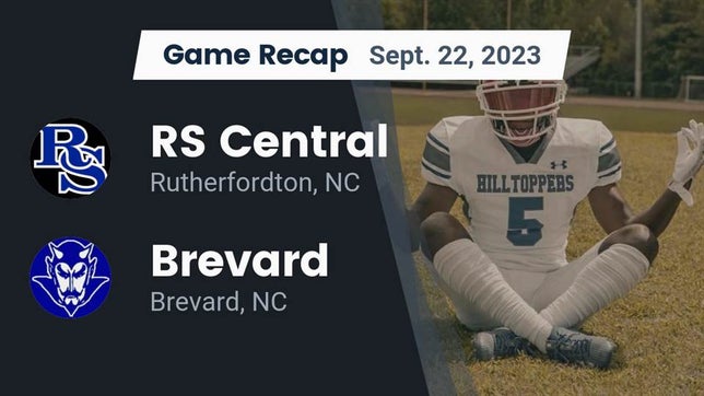 Watch this highlight video of the R-S Central (Rutherfordton, NC) football team in its game Recap: RS Central  vs. Brevard  2023 on Sep 22, 2023