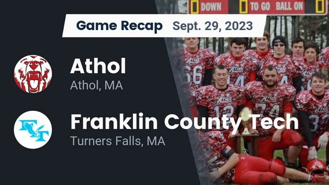 Watch this highlight video of the Athol (MA) football team in its game Recap: Athol  vs. Franklin County Tech  2023 on Sep 29, 2023