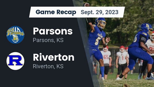 Watch this highlight video of the Parsons (KS) football team in its game Recap: Parsons  vs. Riverton  2023 on Sep 29, 2023