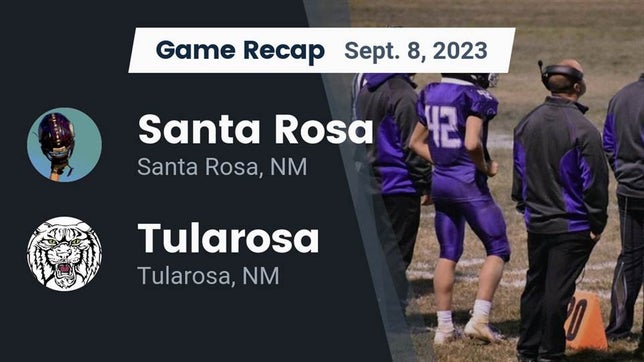 Watch this highlight video of the Santa Rosa (NM) football team in its game Recap: Santa Rosa  vs. Tularosa  2023 on Sep 8, 2023