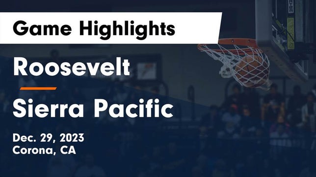 Watch this highlight video of the Roosevelt (Eastvale, CA) girls basketball team in its game Roosevelt  vs Sierra Pacific  Game Highlights - Dec. 29, 2023 on Dec 29, 2023
