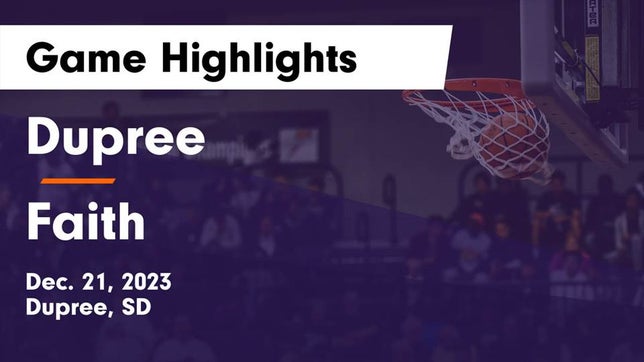 Watch this highlight video of the Dupree (SD) girls basketball team in its game Dupree  vs Faith  Game Highlights - Dec. 21, 2023 on Dec 21, 2023