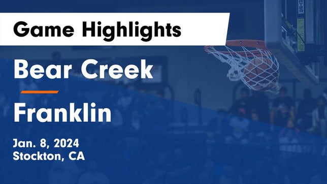 Watch this highlight video of the Bear Creek (Stockton, CA) girls basketball team in its game Bear Creek  vs Franklin  Game Highlights - Jan. 8, 2024 on Jan 8, 2024