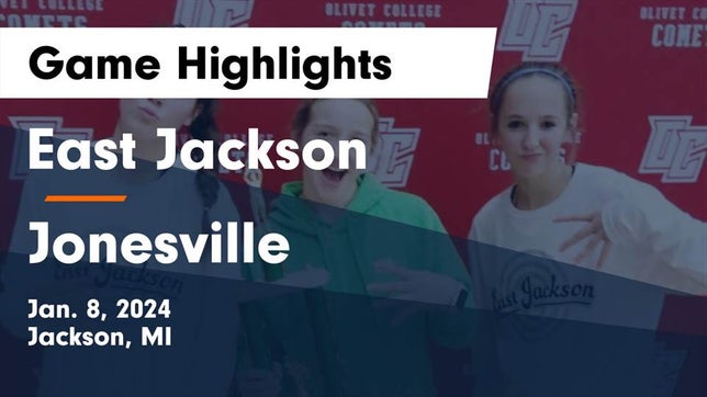 Watch this highlight video of the East Jackson (Jackson, MI) girls basketball team in its game East Jackson  vs Jonesville  Game Highlights - Jan. 8, 2024 on Jan 8, 2024