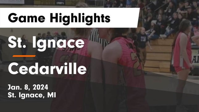 Watch this highlight video of the St.Ignace (St. Ignace, MI) girls basketball team in its game St. Ignace  vs Cedarville  Game Highlights - Jan. 8, 2024 on Jan 8, 2024