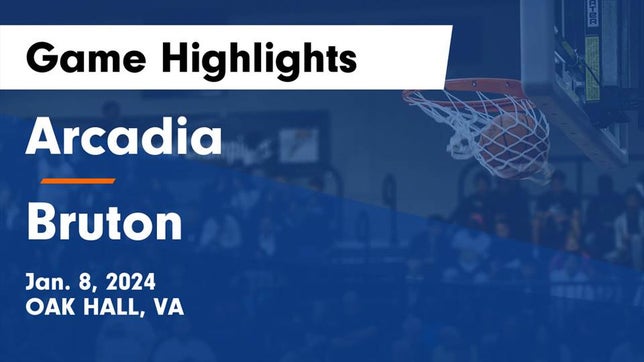 Watch this highlight video of the Arcadia (Oak Hall, VA) girls basketball team in its game Arcadia   vs Bruton  Game Highlights - Jan. 8, 2024 on Jan 8, 2024