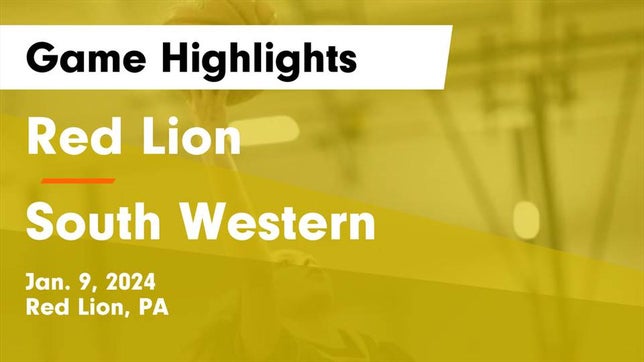 Watch this highlight video of the Red Lion (PA) girls basketball team in its game Red Lion  vs South Western  Game Highlights - Jan. 9, 2024 on Jan 9, 2024