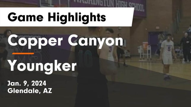 Watch this highlight video of the Copper Canyon (Glendale, AZ) basketball team in its game Copper Canyon  vs Youngker  Game Highlights - Jan. 9, 2024 on Jan 9, 2024