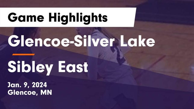 Watch this highlight video of the Glencoe-Silver Lake (Glencoe, MN) girls basketball team in its game Glencoe-Silver Lake  vs Sibley East  Game Highlights - Jan. 9, 2024 on Jan 9, 2024