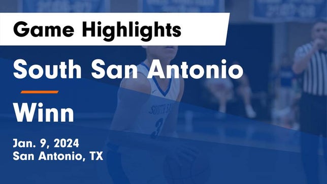Watch this highlight video of the South San Antonio (San Antonio, TX) basketball team in its game South San Antonio  vs Winn  Game Highlights - Jan. 9, 2024 on Jan 9, 2024
