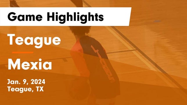 Watch this highlight video of the Teague (TX) basketball team in its game Teague  vs Mexia  Game Highlights - Jan. 9, 2024 on Jan 9, 2024