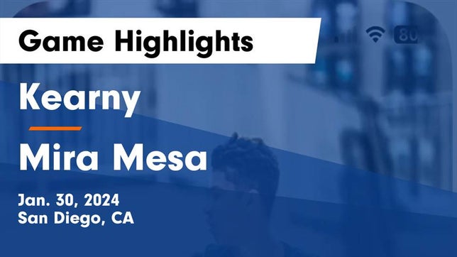 Watch this highlight video of the Kearny (San Diego, CA) basketball team in its game Kearny  vs Mira Mesa  Game Highlights - Jan. 30, 2024 on Jan 30, 2024