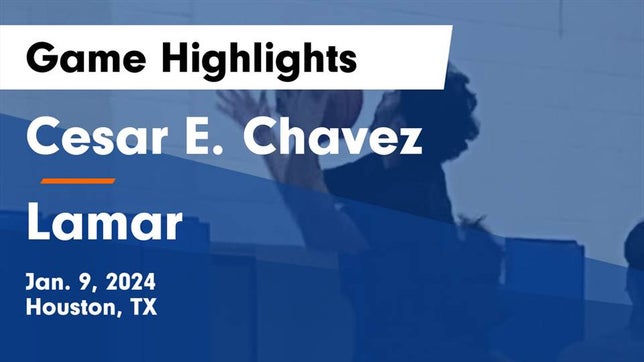 Watch this highlight video of the Chavez (Houston, TX) basketball team in its game Cesar E. Chavez  vs Lamar  Game Highlights - Jan. 9, 2024 on Jan 9, 2024