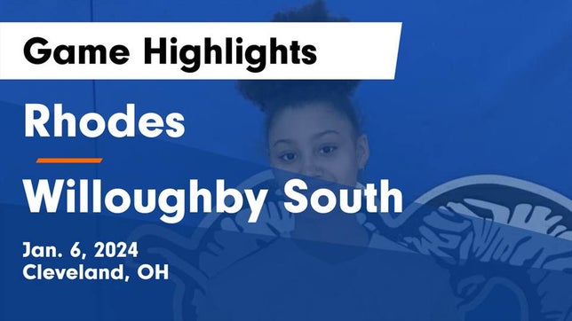 Watch this highlight video of the Rhodes (Cleveland, OH) girls basketball team in its game Rhodes  vs Willoughby South  Game Highlights - Jan. 6, 2024 on Jan 6, 2024