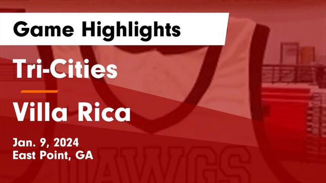Watch this highlight video of the Tri-Cities (East Point, GA) basketball team in its game Tri-Cities  vs Villa Rica  Game Highlights - Jan. 9, 2024 on Jan 9, 2024