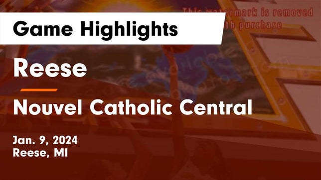 Watch this highlight video of the Reese (MI) girls basketball team in its game Reese  vs Nouvel Catholic Central  Game Highlights - Jan. 9, 2024 on Jan 9, 2024