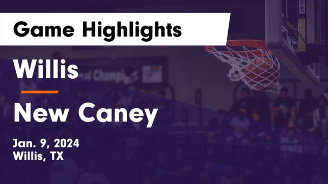 Watch this highlight video of the Willis (TX) girls basketball team in its game Willis  vs New Caney  Game Highlights - Jan. 9, 2024 on Jan 9, 2024