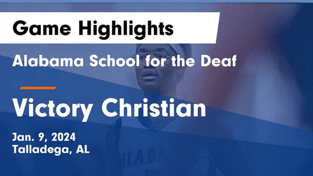 Watch this highlight video of the Alabama School for the Deaf (Talladega, AL) girls basketball team in its game Alabama School for the Deaf  vs Victory Christian  Game Highlights - Jan. 9, 2024 on Jan 9, 2024