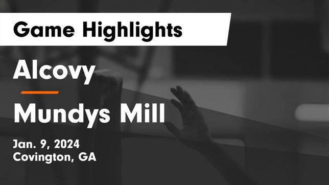 Watch this highlight video of the Alcovy (Covington, GA) girls basketball team in its game Alcovy  vs Mundys Mill  Game Highlights - Jan. 9, 2024 on Jan 9, 2024