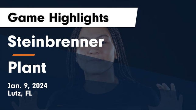 Watch this highlight video of the Steinbrenner (Lutz, FL) girls basketball team in its game Steinbrenner  vs Plant  Game Highlights - Jan. 9, 2024 on Jan 9, 2024