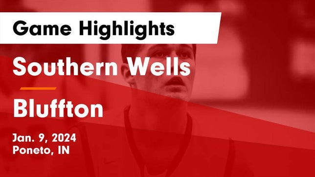 Watch this highlight video of the Southern Wells (Poneto, IN) basketball team in its game Southern Wells  vs Bluffton  Game Highlights - Jan. 9, 2024 on Jan 9, 2024
