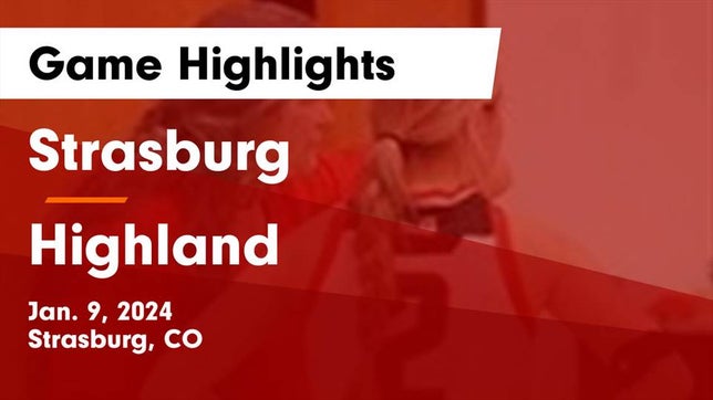 Watch this highlight video of the Strasburg (CO) girls basketball team in its game Strasburg  vs Highland  Game Highlights - Jan. 9, 2024 on Jan 9, 2024