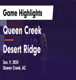 Desert Vista vs Queen Creek | Basketball | 1/25