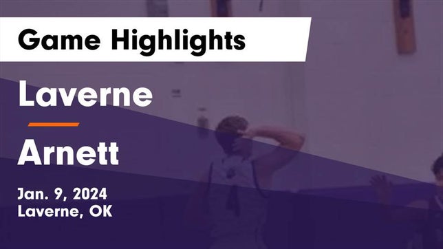 Watch this highlight video of the Laverne (OK) basketball team in its game Laverne  vs Arnett  Game Highlights - Jan. 9, 2024 on Jan 9, 2024
